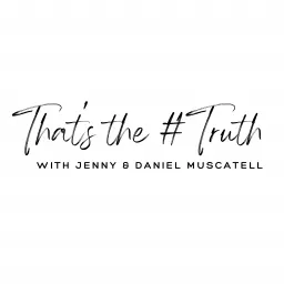 That's the #Truth Podcast artwork