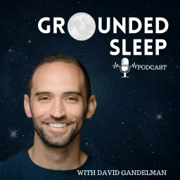 Grounded Sleep Podcast