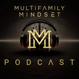 The Multifamily Mindset Podcast artwork