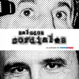 Saludos cordiales Podcast artwork