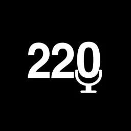 220 Podcast artwork