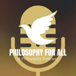 Philosophy for All Podcast artwork
