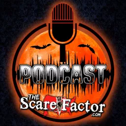 The Scare Factor Podcast artwork