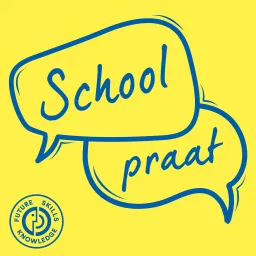 Schoolpraat Podcast artwork