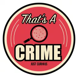 That's A Crime Podcast artwork