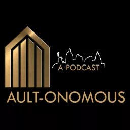 Ault-onomous with Todd Ault Podcast artwork