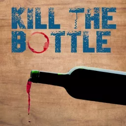 Kill The Bottle Podcast artwork