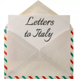 Letters to Italy Podcast artwork