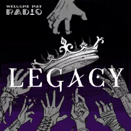 The Legacy Saga Podcast artwork