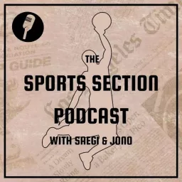 The Sports Section Podcast artwork