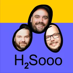 H2sooo Podcast artwork