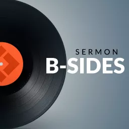 Sermon B-Sides - Coram Deo Church Podcast artwork