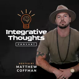 Integrative Thoughts Podcast artwork