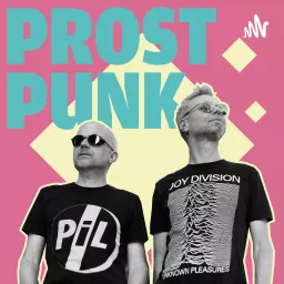 Prost Punk - der Post-Punk-Podcast artwork