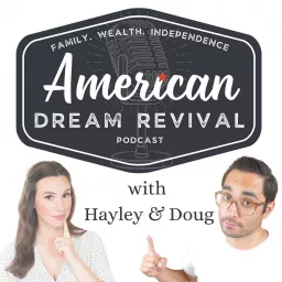 The American Dream Revival Podcast with Hayley & Doug artwork