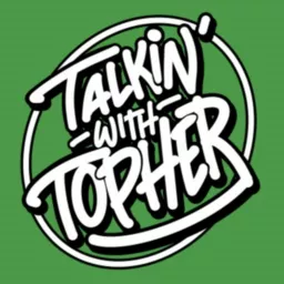 TalKin with Topher Podcast artwork