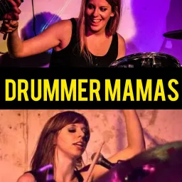 Drummer Mamas Podcast artwork