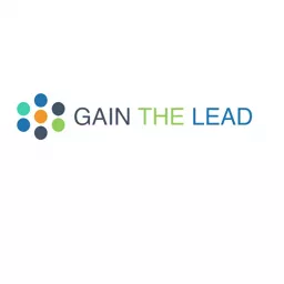 Gain The Lead Podcast artwork