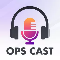 Ops Cast Podcast artwork