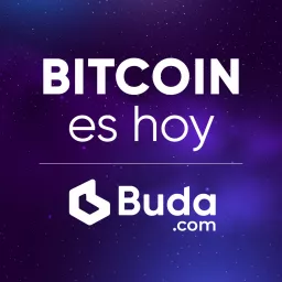 Bitcoin es Hoy | Buda.com Podcast artwork