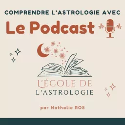 L'école de l'astrologie Podcast artwork