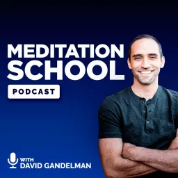 Meditation School Podcast artwork