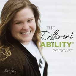 The Different Ability® Podcast artwork