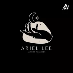 Author Assistant || Ariel Lee Podcast artwork