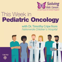 This Week in Pediatric Oncology