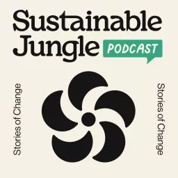 The Sustainable Jungle Podcast artwork