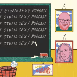 The Stupid Sexy Podcast: A Simpsons Odyssey artwork