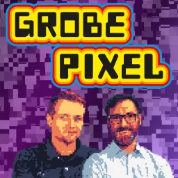 Grobe Pixel Podcast artwork