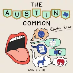 The Austin Common Radio Hour Podcast artwork