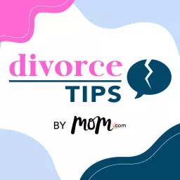 Divorce Tips Podcast artwork