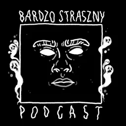 Bardzo straszny podcast