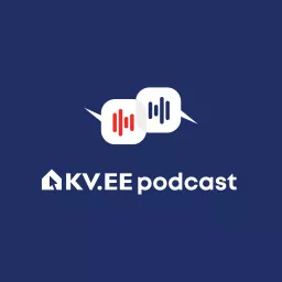 KV.EE kinnisvarapodcast