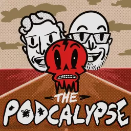 The PODcalypse