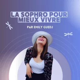 La sophro pour mieux vivre