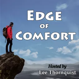 Edge of Comfort Podcast artwork
