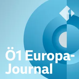 Ö1 Europa-Journal Podcast artwork