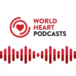 World Heart Podcasts artwork