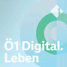 Ö1 Digital.Leben Podcast artwork