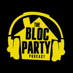 The Bloc Party Podcast artwork