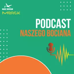 Podcast Naszego Bociana artwork
