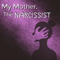 My Mother, The Narcissist