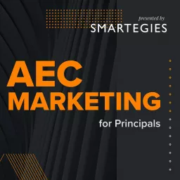 AEC Marketing for Principals Podcast artwork