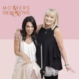 Mothers and Daughters Podcast artwork