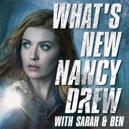 What’s New Nancy Drew Podcast artwork