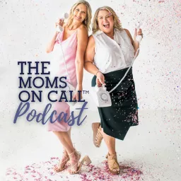 MOMS ON CALL Podcast artwork