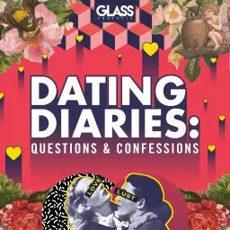 Dating Diaries: Questions and Confessions Podcast artwork
